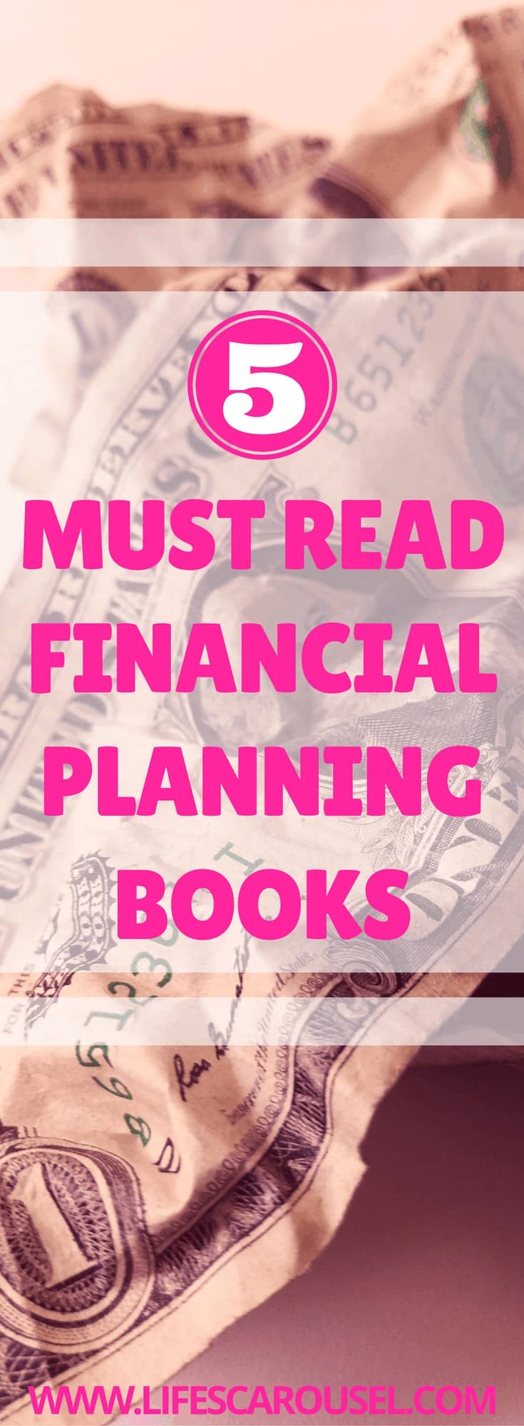 MUST READ Financial Planning Books | The 5 Best Books to help you plan your financial future. From budgeting to retirement - money education books to help you plan for your future.