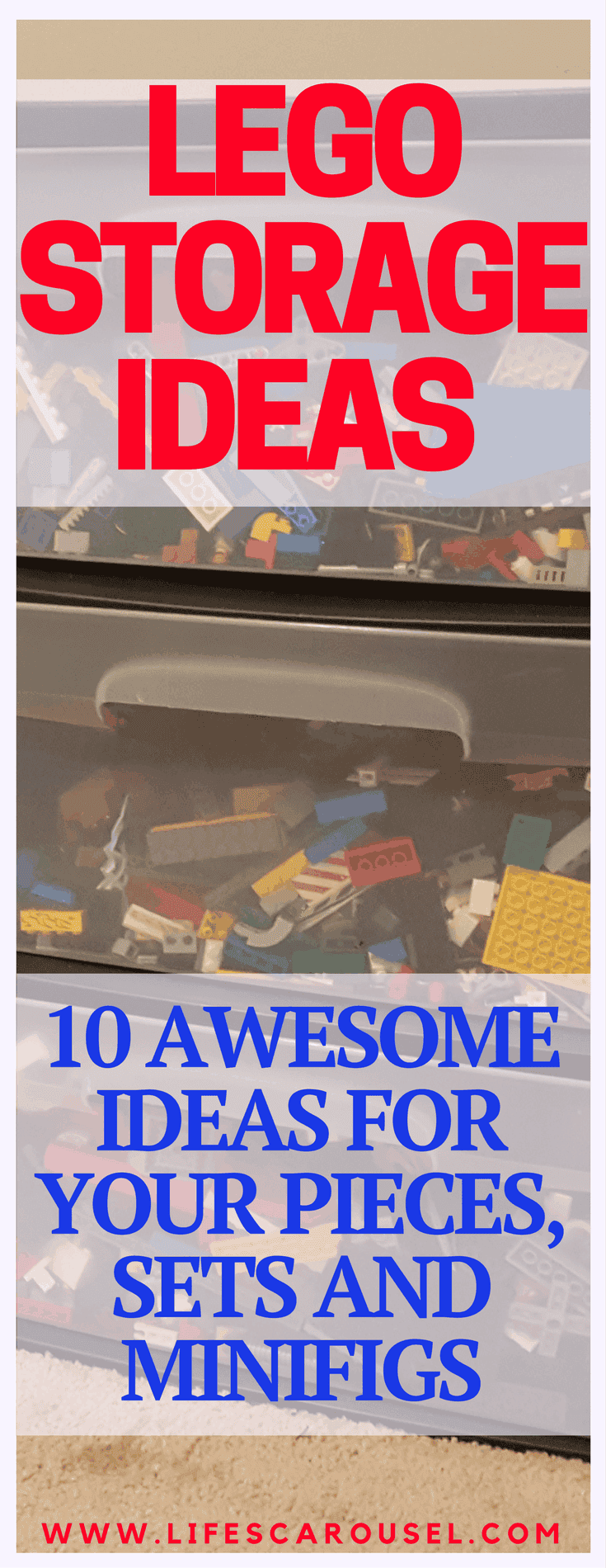 Lego Storage Ideas | Ways to store and display your Lego sets, pieces and minifigures. Lego tables, desks, containers, shelves, under couch or bed ideas.