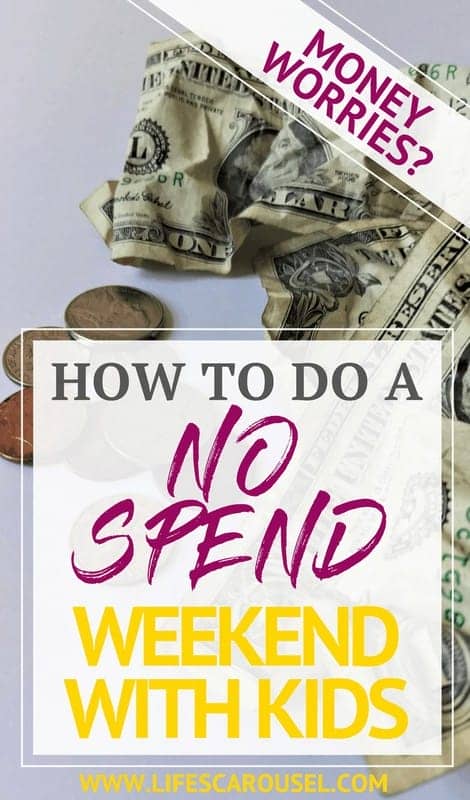 No Spend Weekend With Kids | How to do a No Spend Challenge (weekend, week, month or year!) with kids. Spend less, save money. Exciting FREE ACTIVITIES for kids for summer and winter. 