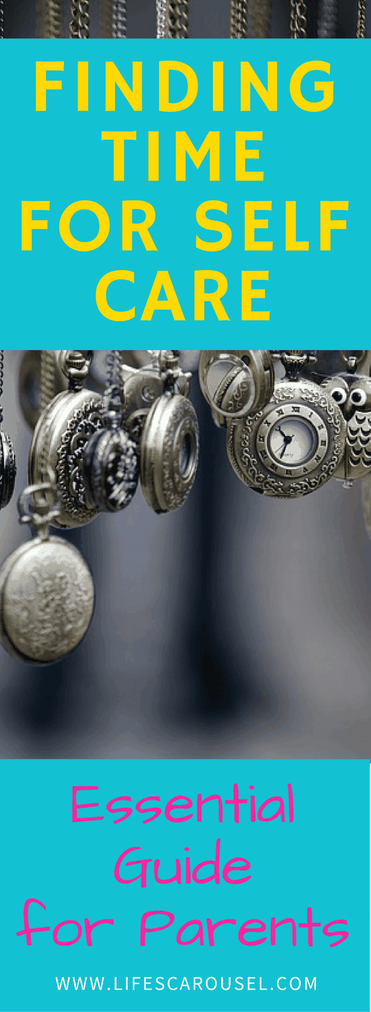 Essential Guide for Parents - Finding Time for Self Care | Stay at home and working moms need to find time for self care. You need to look after yourseslf before you can look after others. This guide helps you set a routine and schedule for self care.